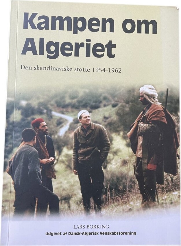 Billede af Kampen Om Algeriet - Lars Borking - Bog