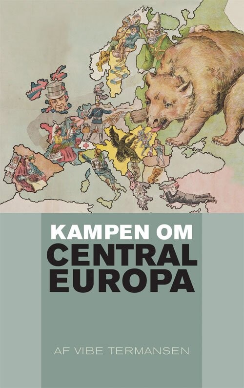 Billede af Kampen Om Centraleuropa - Vibe Termansen - Bog