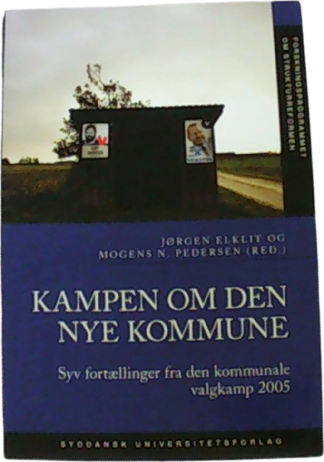 Kampen Om Den Nye Kommune - Jørgen Elklit - Bog