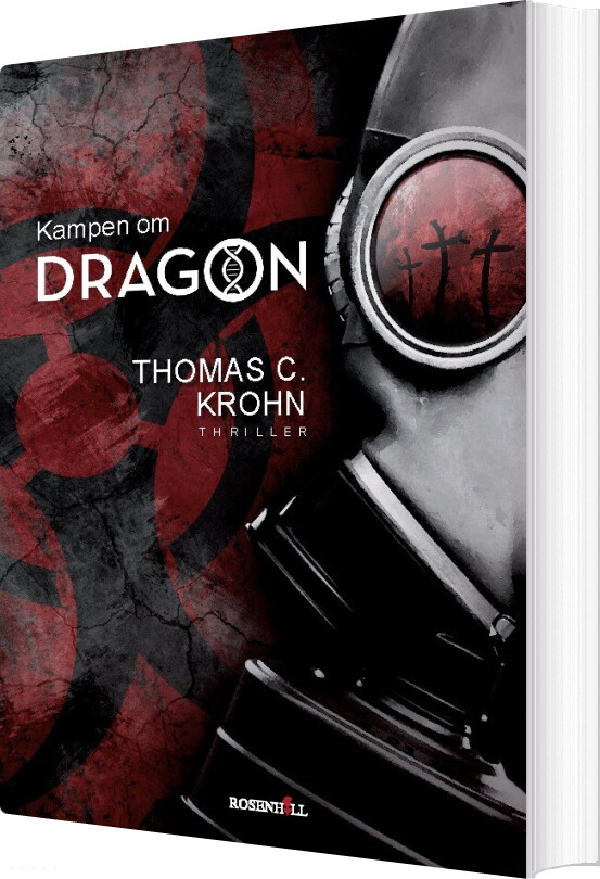 Kampen Om Dragon - Thomas C. Krohn - Bog