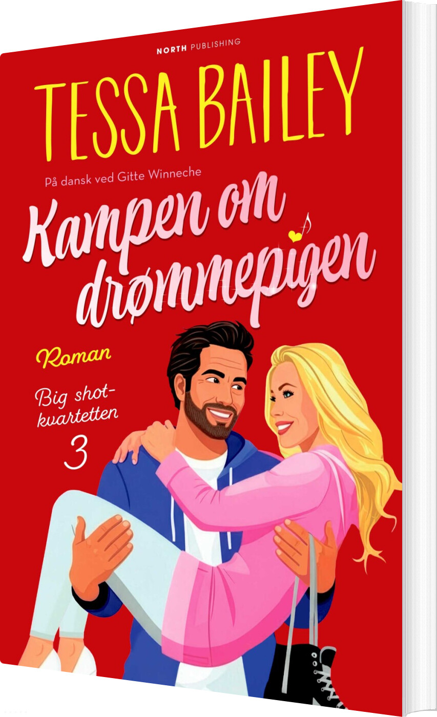 Kampen Om Drømmepigen - Tessa Bailey - Bog