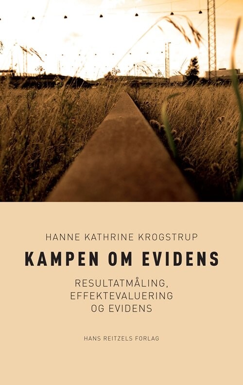 Billede af Kampen Om Evidens - Hanne Kathrine Krogstrup - Bog
