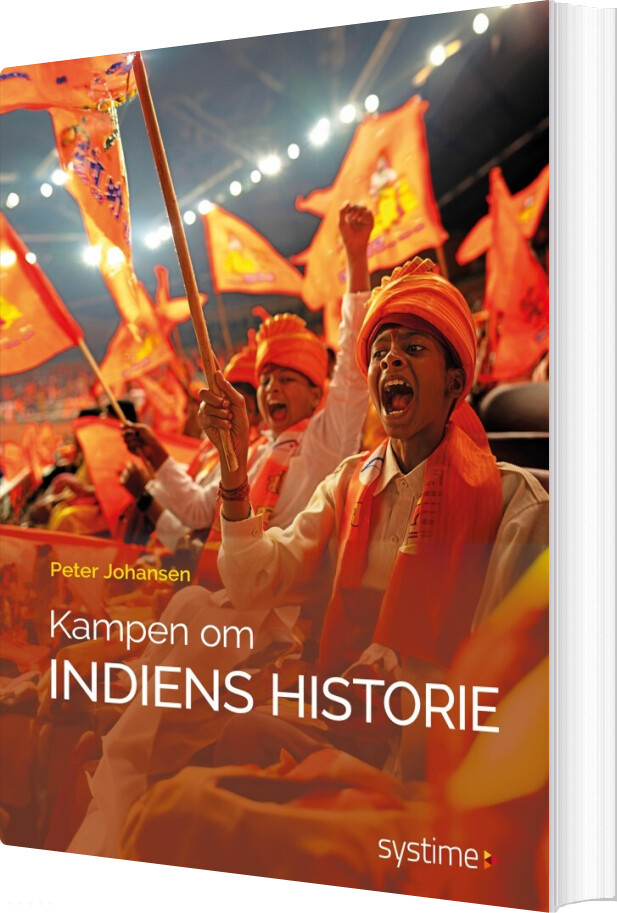Kampen Om Indiens Historie - Peter Johansen - Bog