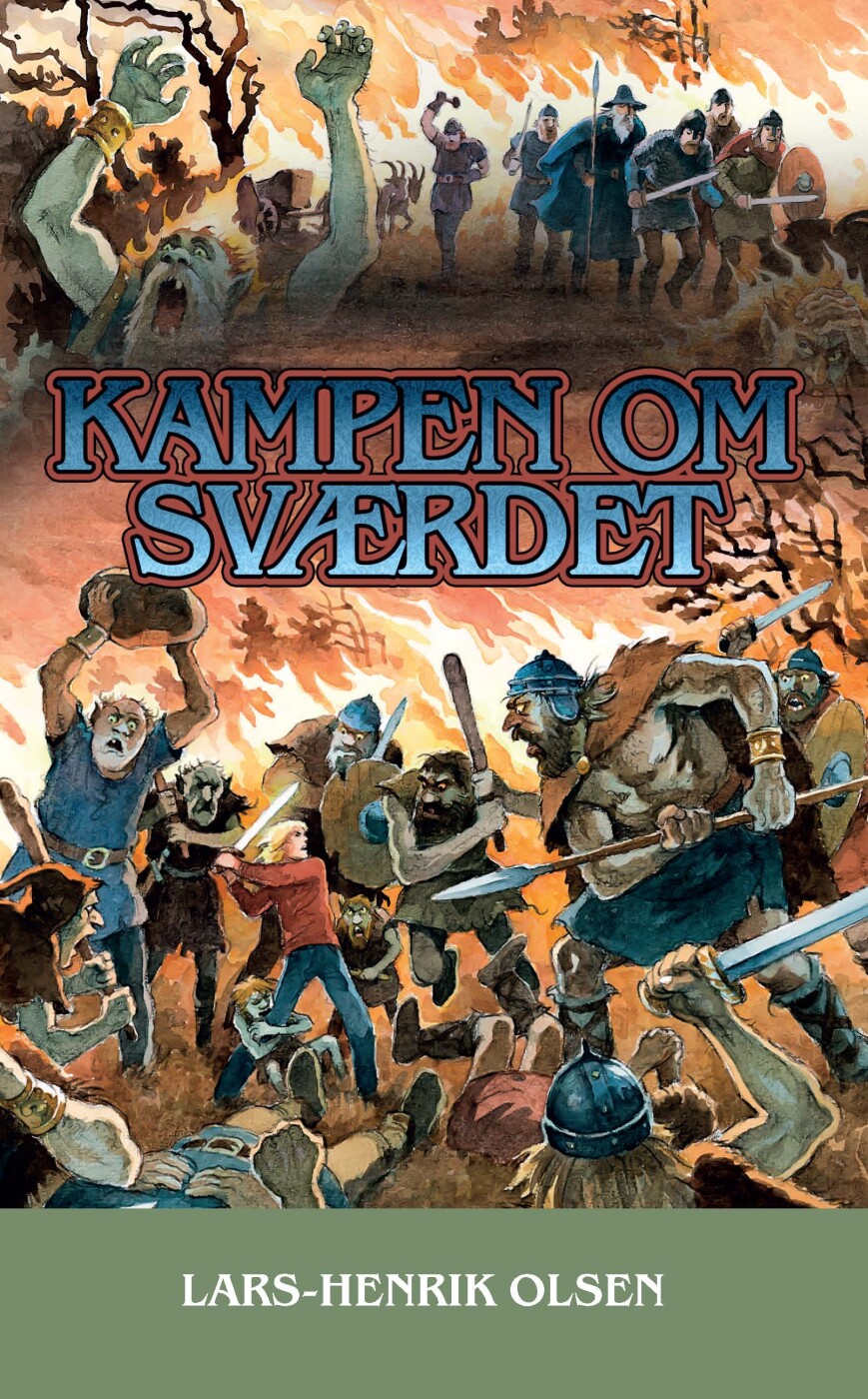 Billede af Kampen Om Sværdet - Lars-henrik Olsen - Bog