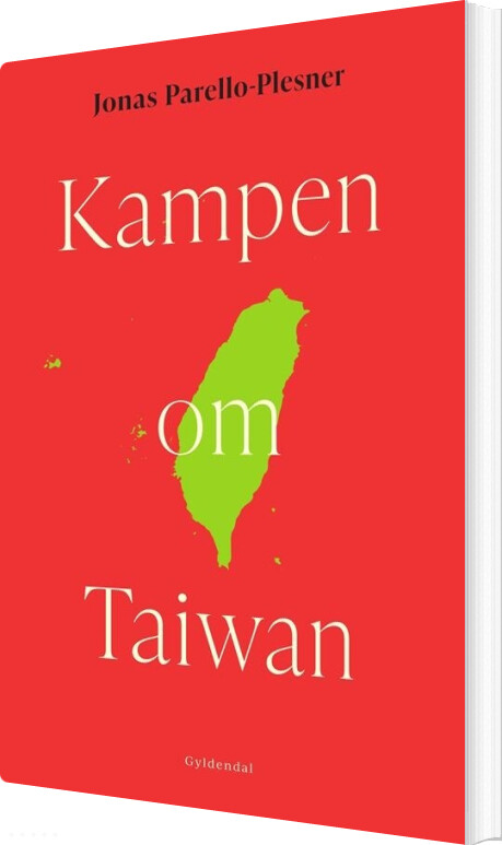 Billede af Kampen Om Taiwan - Jonas Parello Plesner - Bog