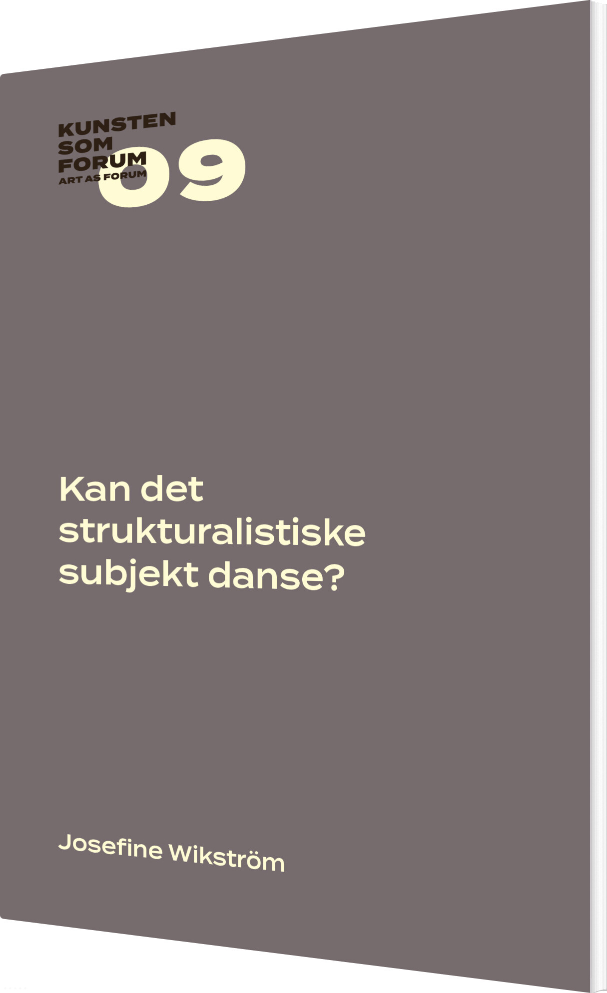 Kan Det Strukturalistiske Subjekt Danse Josefine Wikström Bog