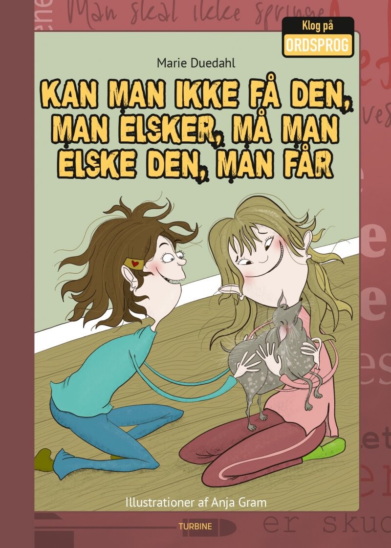 Billede af Kan Man Ikke Få Den, Man Elsker, Må Man Elske Den, Man Kan Få - Marie Duedahl - Bog