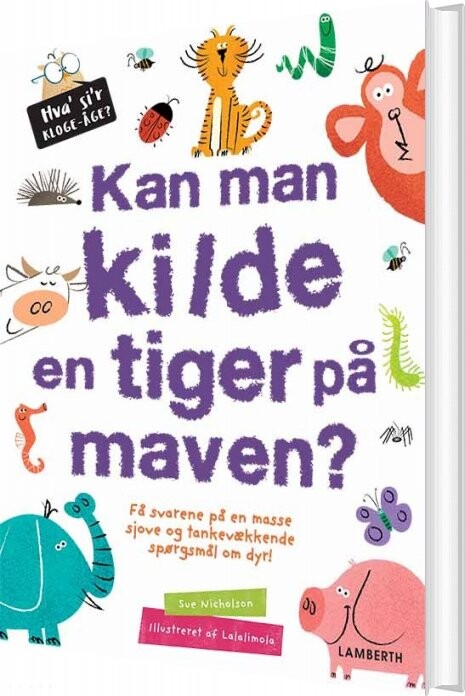 Billede af Kan Man Kilde En Tiger På Maven? - Sue Nicholson - Bog hos Gucca.dk