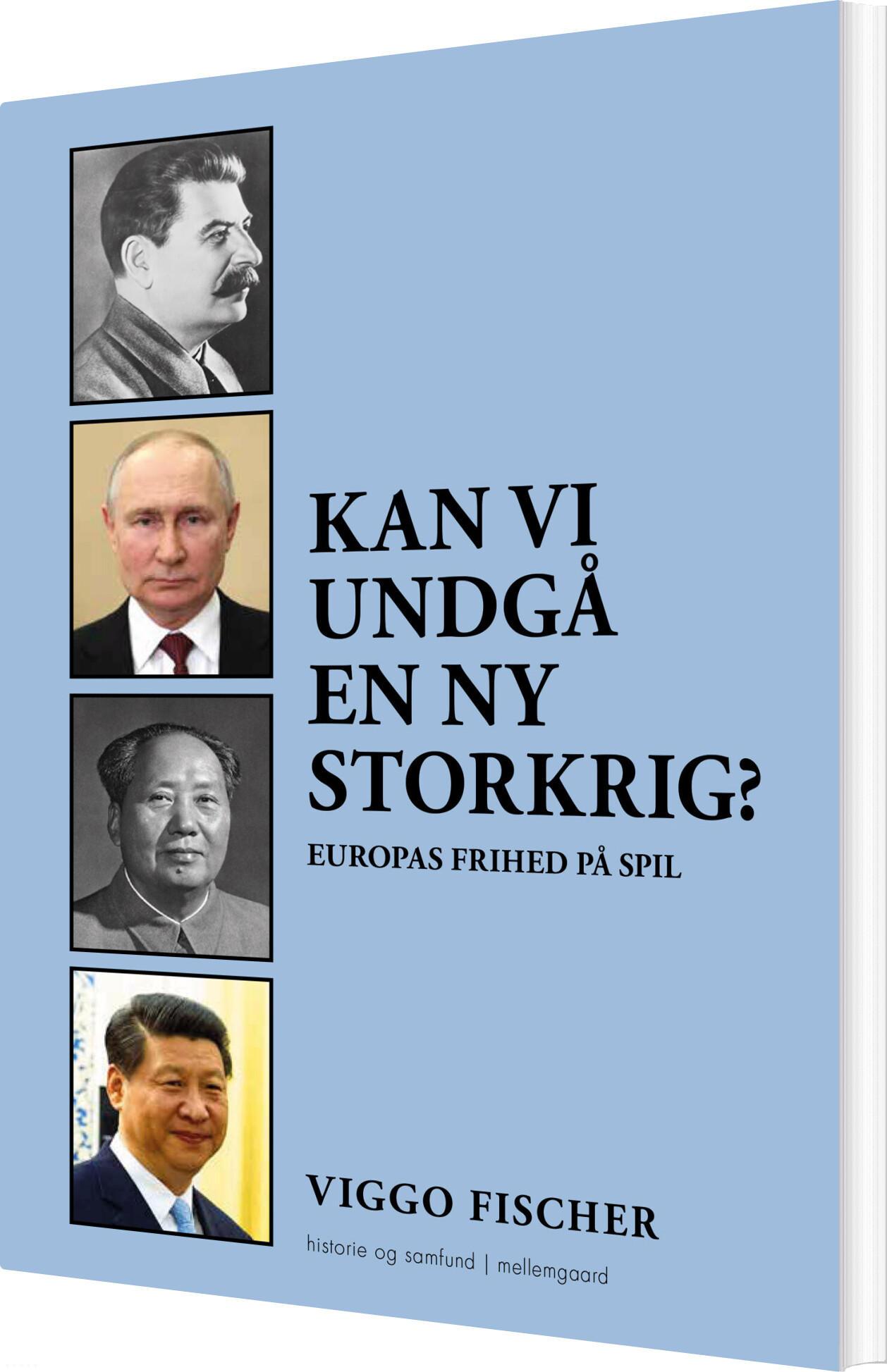 Kan Vi Undgå En Ny Storkrig? - Viggo Fischer - Bog