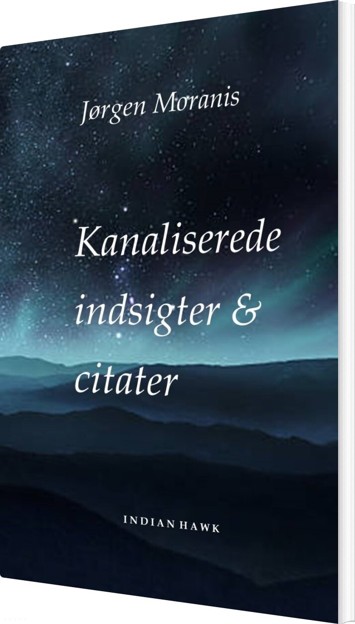 Billede af Kanaliserede Indsigter Og Citater - Jørgen Moranis - Bog