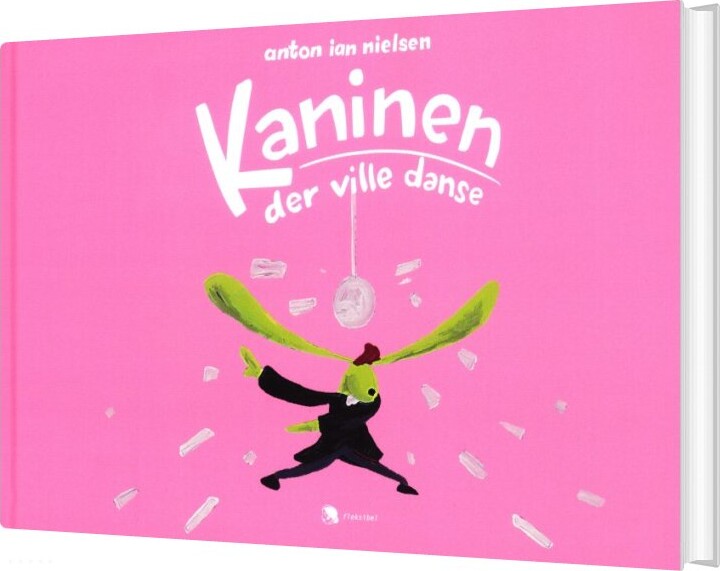 Billede af Kaninen Der Ville Danse - Anton Ian Nielsen - Bog