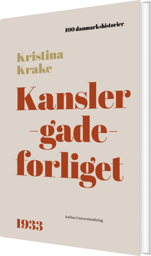 Kanslergadeforliget - Kristina Krake - Bog