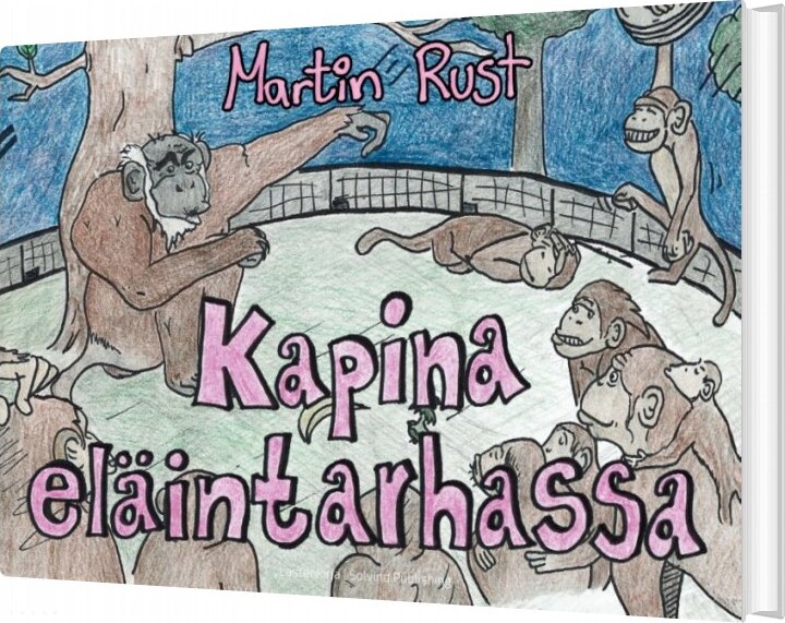 Kapina Eläintarhassa - Martin Rust - Finsk Bog