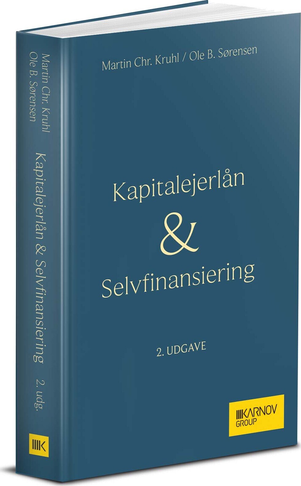Kapitalejerlån & Selvfinansiering - Ole B. Sørensen - Bog