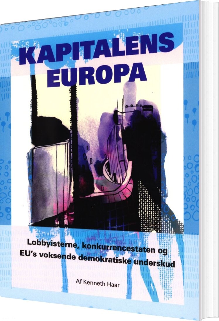Kapitalens Europa - Kenneth Haar - Bog