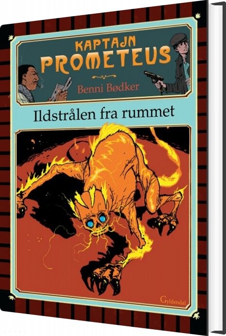 Billede af Kaptajn Prometeus - Ildstrålen Fra Rummet - Benni Bødker - Bog