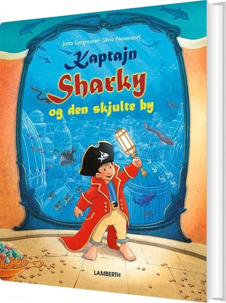 Billede af Kaptajn Sharky Og Den Skjulte By - Jutta Langreuter - Bog hos Gucca.dk