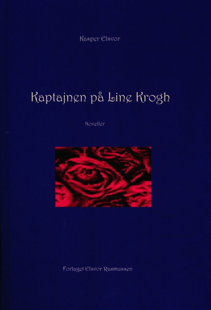 Billede af Kaptajnen På Line Krogh - Kasper Elsvor - Bog