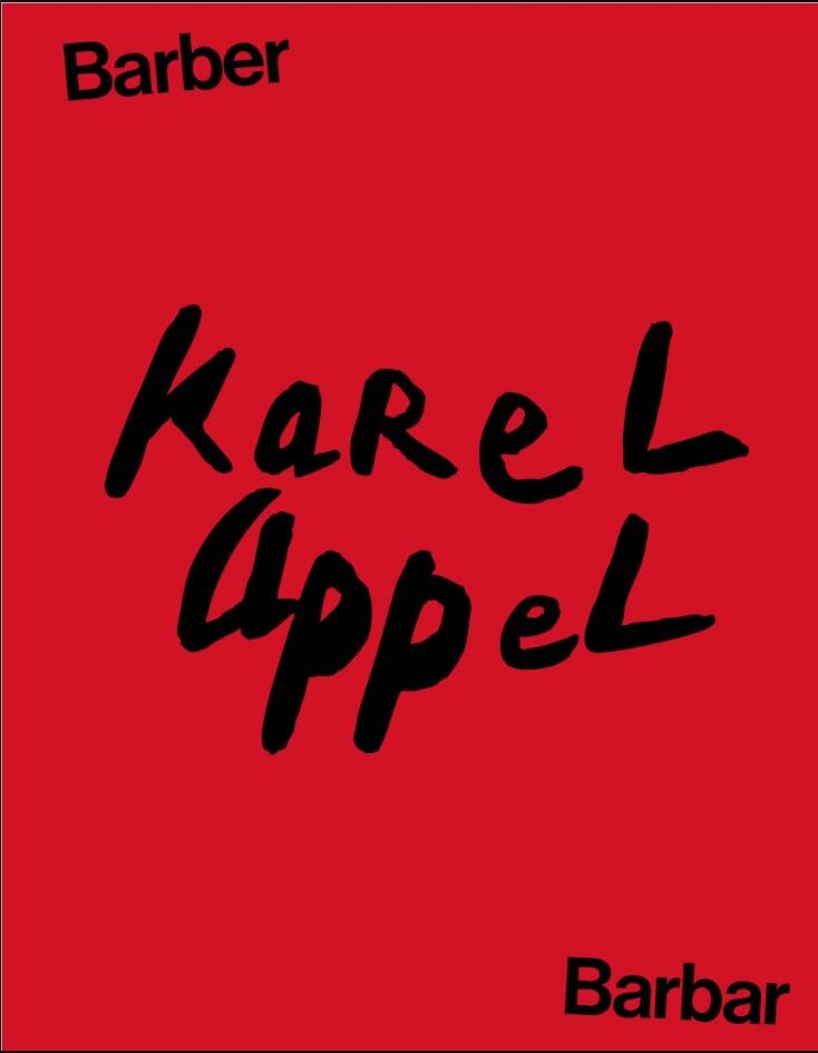 Karel Appel - Barber Barbar - Karen Kurczynski - Bog