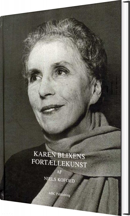 Billede af Karen Blixens Fortællekunst - Niels V. Kofoed - Bog