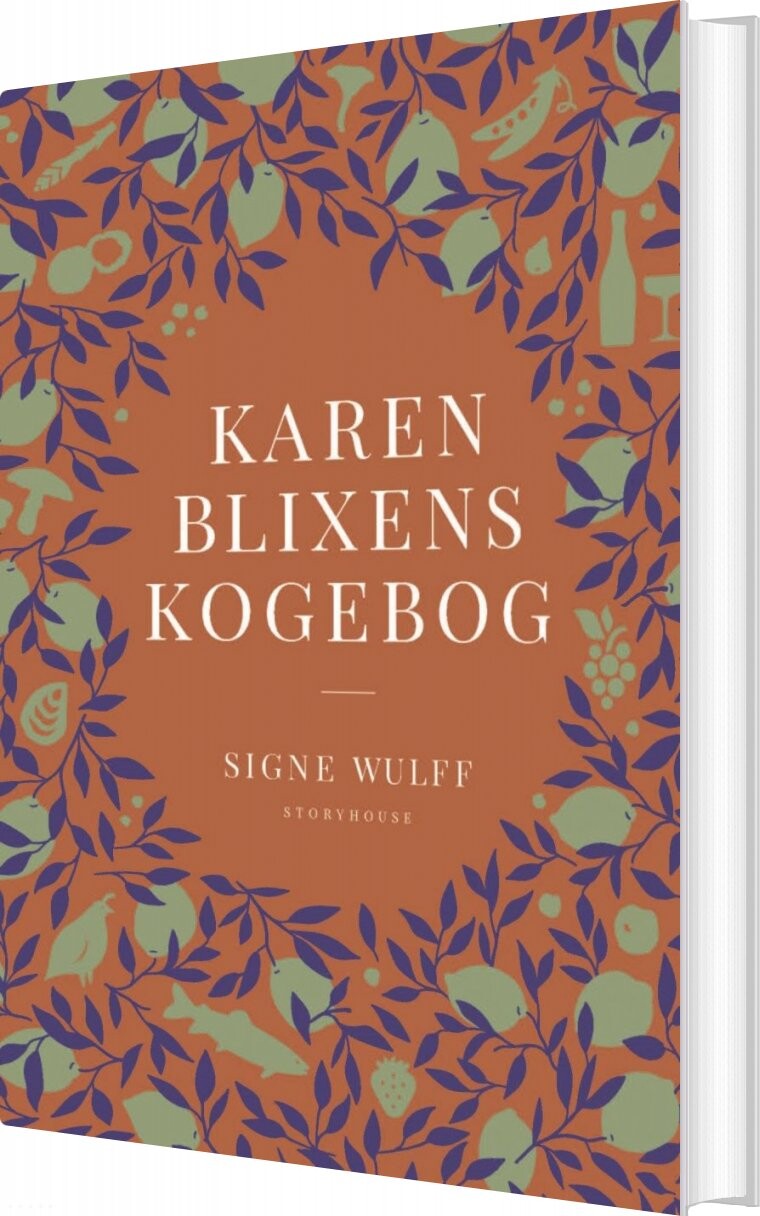 Karen Blixens Kogebog - Signe Wulff - Bog
