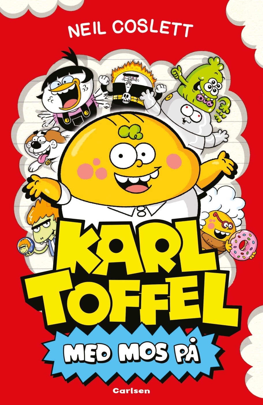 Karl Toffel - Med Mos På - Neil Coslett - Bog - Carlsen