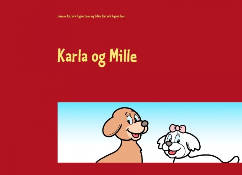 Billede af Karla Og Mille - Jasmin Torreck Ingvardsen - Bog
