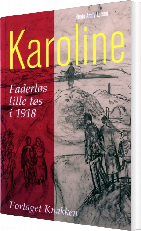 Billede af Karoline - Bente Amby Larsen - Bog