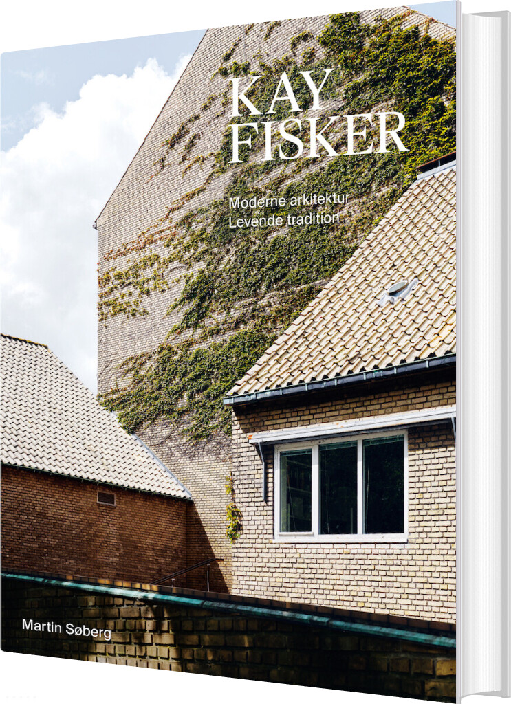 Kay Fisker - Martin Søberg - Bog