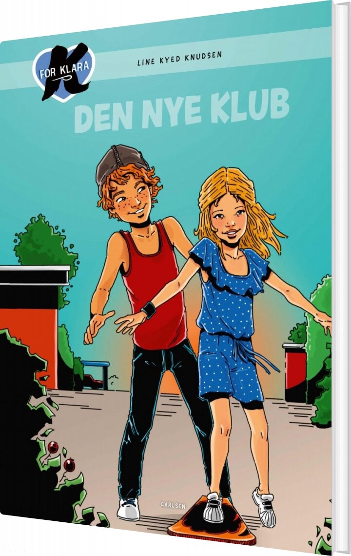 K For Klara 8 - Den Nye Klub - Line Kyed Knudsen - Bog