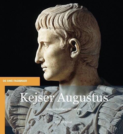 Billede af Kejser Augustus - Hanne Guldberg Mikkelsen - Bog