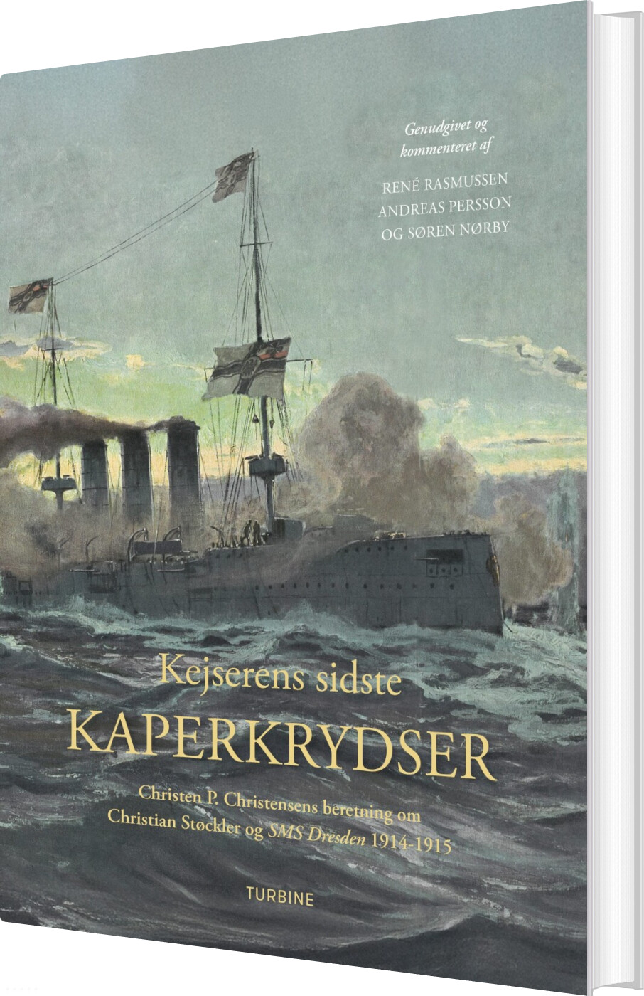 Kejserens Sidste Kaperkrydser - René Rasmussen - Bog