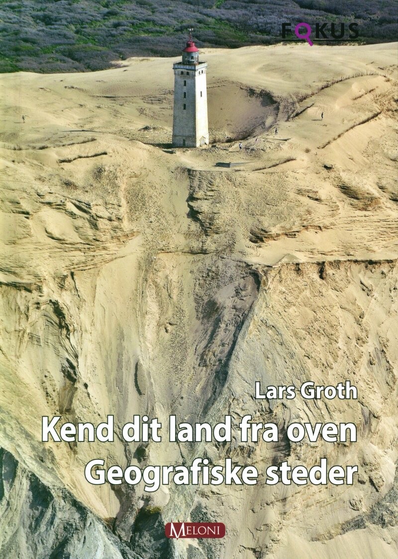 Kend Dit Land Fra Oven - Lars Groth - Bog