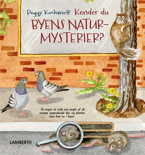 Billede af Kender Du Byens Naturmysterier? - Peggy Kochanoff - Bog