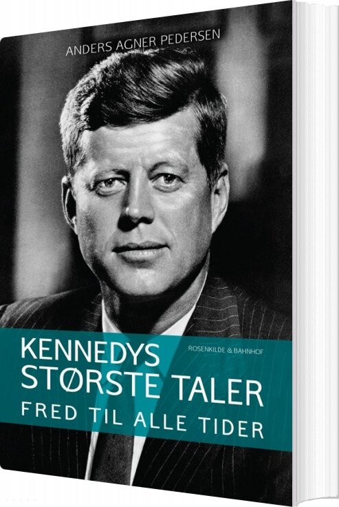 Billede af Kennedys Største Taler - Anders Agner Pedersen - Bog