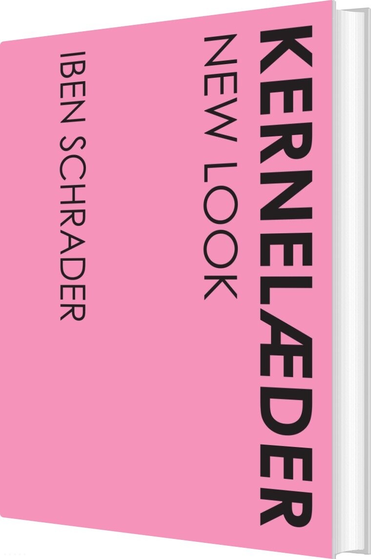 Kernelæder - New Look - Iben Schrader - Bog