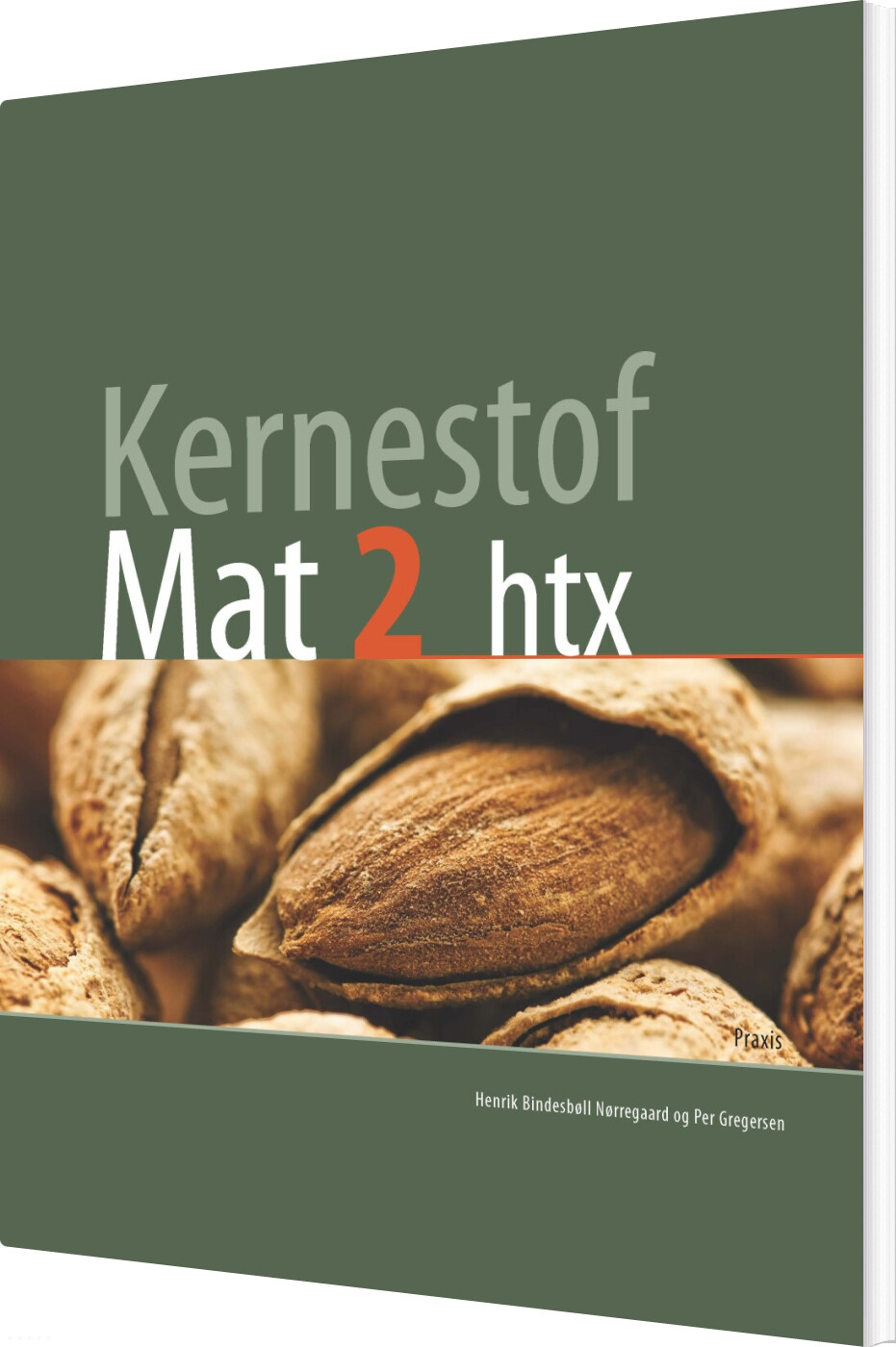 Kernestof Mat2, Htx - Per Gregersen - Bog