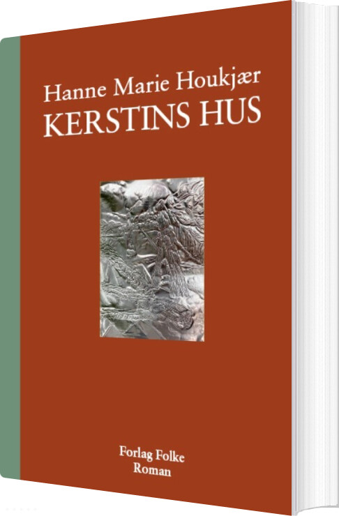 Kerstins Hus - Hanne Marie Houkjær - Bog