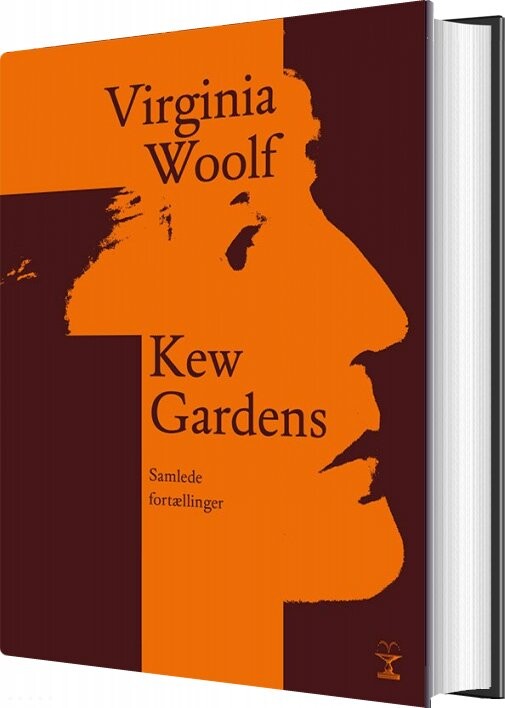 Kew Gardens. Samlede Fortællinger - Virginia Woolf - Bog