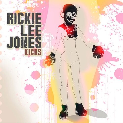 Rickie Jones Lee - Kicks - Limited Edition - Vinyl Lp