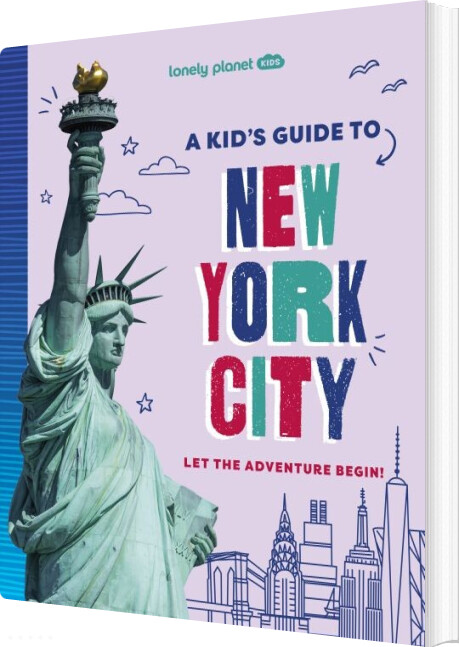 A Kid's Guide To New York City - Lonely Planet Kids - English book