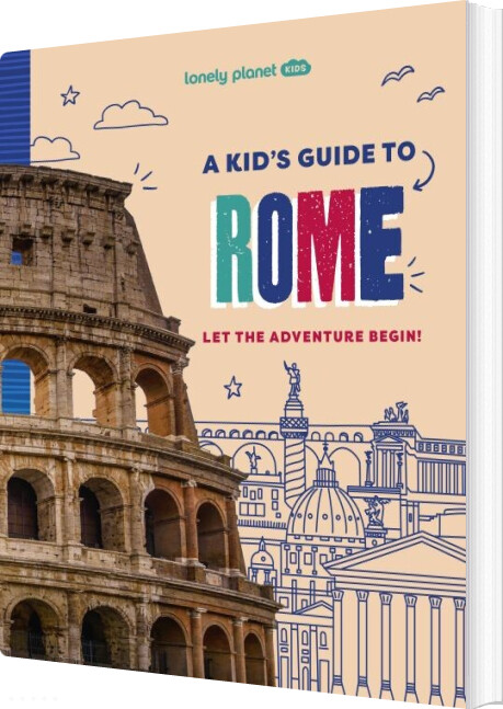A Kid's Guide To Rome - Lonely Planet Kids - English book