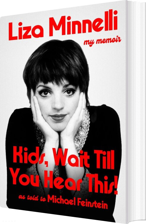 Kids, Wait Till You Hear This! - Liza Minnelli - English Book