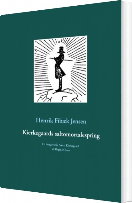 Billede af Kierkegaards Saltomortalespring - Henrik Fibæk Jensen - Bog
