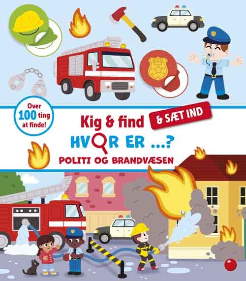 Billede af Kig & Find - & Sæt Ind: Hvor Er ... Politi Og Brandvæsen? - Diverse - Bog
