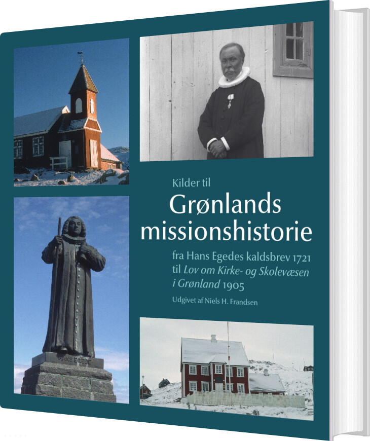 Kilder Til Grønlands Missionshistorie - Bog
