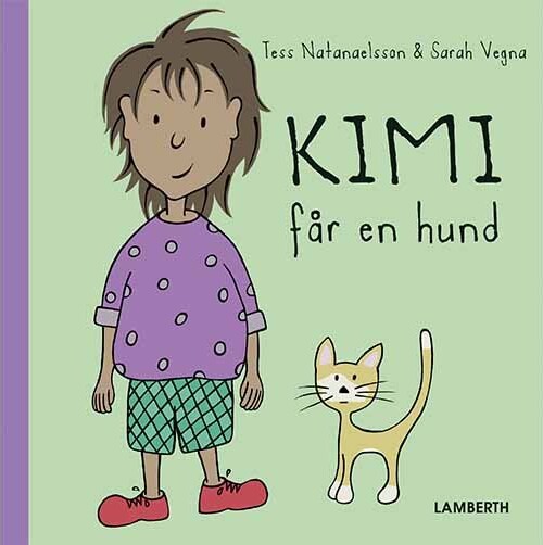 Billede af Kimi Får En Hund - Sarah Vegna - Bog hos Gucca.dk