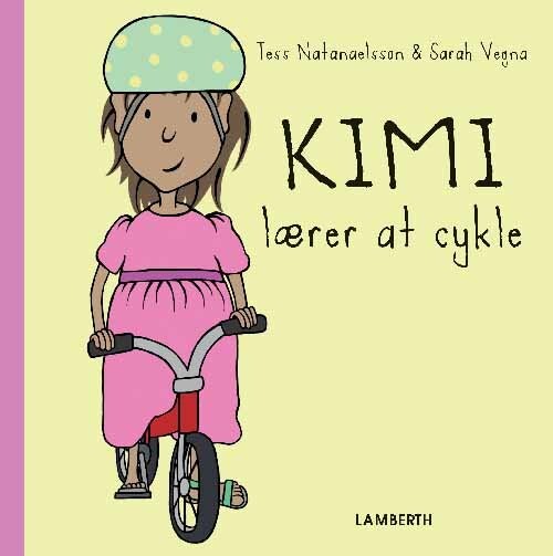 Billede af Kimi Lærer At Cykle - Tess Natanaelsson - Bog hos Gucca.dk