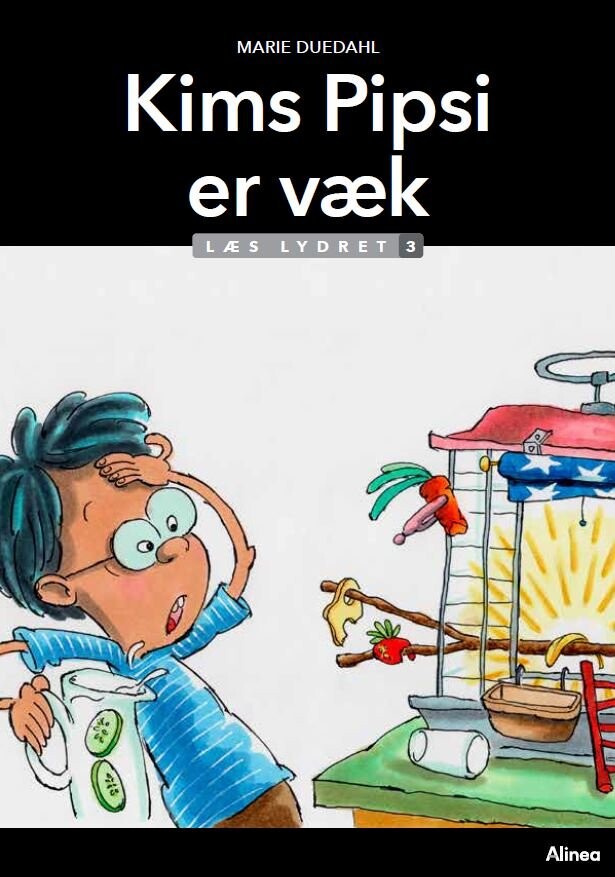 Billede af Kims Pipsi Er Væk - Læs Lydret 3 - Marie Duedahl - Bog