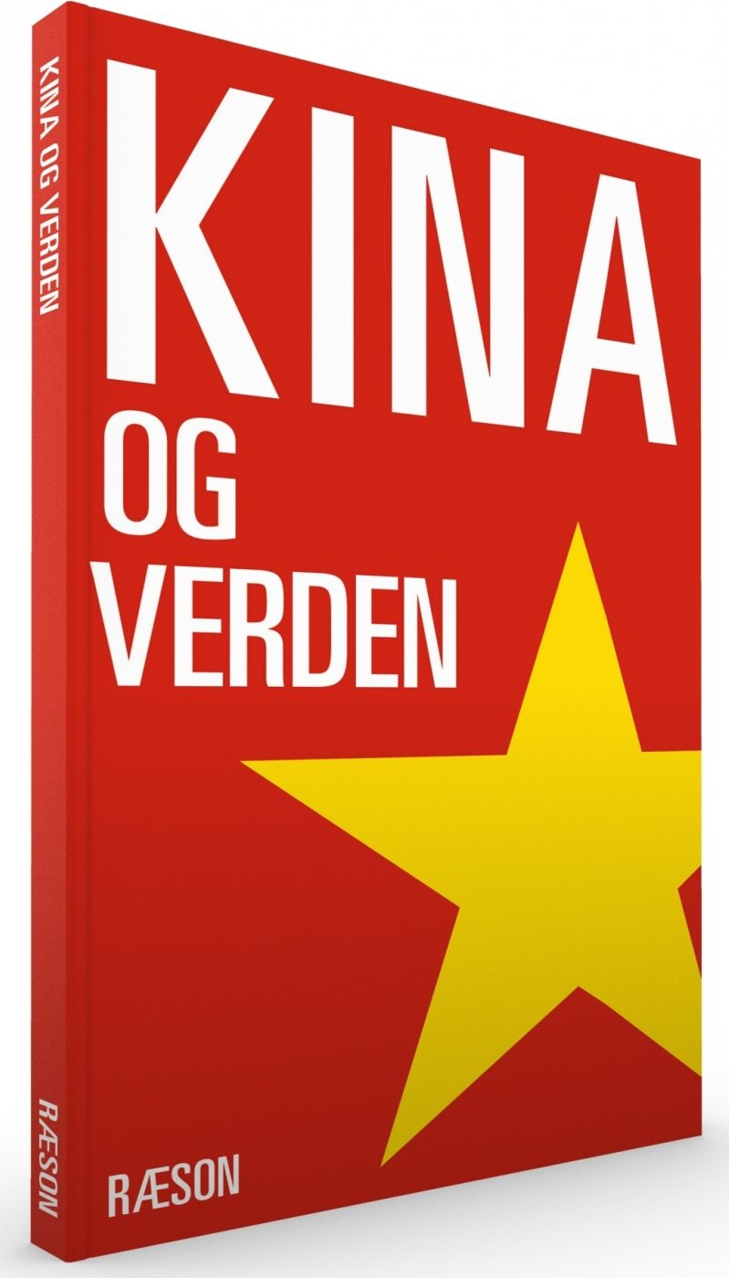 Billede af Kina Og Verden - Asger Røjle Christensen - Bog
